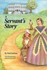 Image for A Servant&#39;s Story