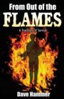 Image for From Out of the Flames : A True Story of Survival