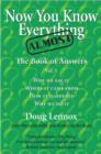 Image for Now You Know Almost Everything: The Book of Answers, Vol. 3