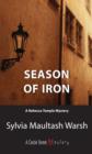 Image for Season of Iron: A Rebecca Temple Mystery