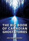 Image for The big book of Canadian ghost stories