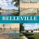 Image for Belleville: a popular history