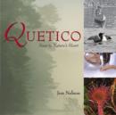Image for Quetico: Near to Nature&#39;s Heart