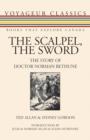 Image for The Scalpel, the Sword: The Story of Doctor Norman Bethune