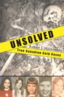 Image for Unsolved: true Canadian cold cases