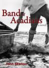 Image for Band of Acadians