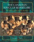 Image for The Canadian Kings of Repertoire: The Story of the Marks Brothers