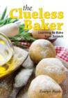Image for Clueless Baker: Learning to Bake from Scratch
