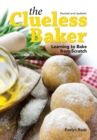 Image for The clueless baker: learning to bake from scratch
