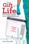 Image for The gift of life: behind the scenes of donor organ retrieval