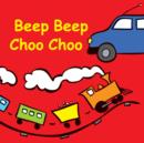 Image for Beep Beep Choo Choo