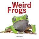 Image for Weird Frogs