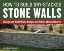 Image for How to build dry-stacked stone walls