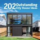 Image for 202 Outstanding City House Ideas