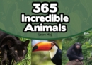 Image for 365 Incredible Animals