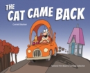 Image for The cat came back