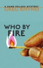 Image for Who by Fire