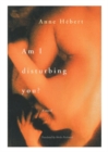 Image for Am I Disturbing You?: A Novel