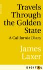 Image for Travels Through the Golden State: A California Diary