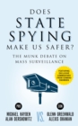 Image for Does State Spying Make Us Safer? : The Munk Debate on Mass Surveillance