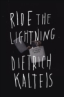 Image for Ride the lightning: a crime novel