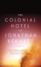 Image for The Colonial Hotel: a novel