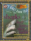 Image for Sharks keep losing their teeth and other amazing facts about sharks