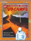 Image for The awesome book of volcanoes  : with true or false quizzes and fun-to-do projects