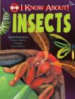 Image for I Know About! Insects