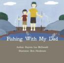 Image for Fishing with My Dad