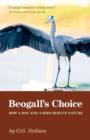 Image for Beogall&#39;s Choice - How a Boy and a Bird Rescue Nature
