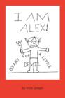 Image for I Am Alex!: Diary of a Little Devil