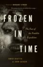 Image for Frozen in Time: The Fate of the Franklin Expedition