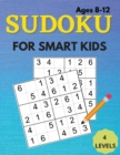 Image for Sudoku For Smart Kids Ages 8-12