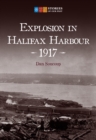 Image for Explosion in Halifax Harbour, 1917