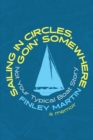 Image for Sailing in Circles, Goin&#39; Somewhere