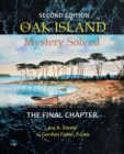 Image for Oak Island Mystery: Solved : The Final Chapter