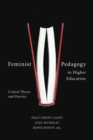 Image for Feminist pedagogy in higher education  : critical theory and practice