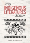 Image for Why Indigenous Literatures Matter