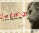 Image for Stan Brakhage in Rolling Stock, 1980-1990