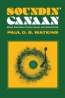 Image for Soundin&#39; Canaan : Black Canadian Poetry, Music, and Citizenship