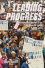 Image for Leading Progress : The Professional Institute of the Public Service Canada 1920-2020