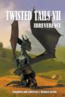 Image for Twisted Tails VII