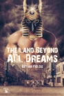 Image for Land Beyond All Dreams