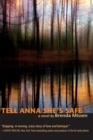 Image for Tell Anna She&#39;s Safe