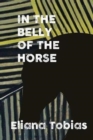 Image for In the Belly of the Horse