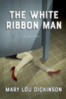 Image for The White Ribbon Man
