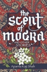 Image for The Scent of Mogra and Other Stories