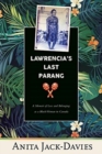 Image for Lawrencia&#39;s Last Parang : A Memoir of Loss and Belonging as a Black Woman in Canada