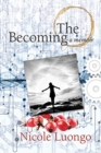 Image for The Becoming : A Memoir
